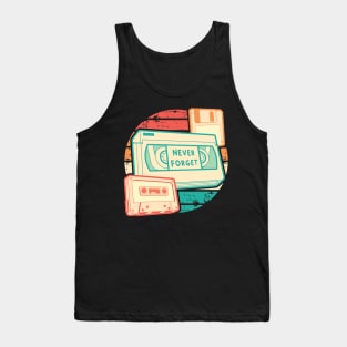 Never Forget - Retro - VHS - Cassette - Floppy Tank Top